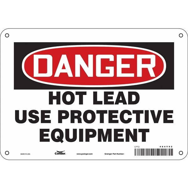 Safety Sign, 7 in Height, 10 in Width, Aluminum, Vertical Rectangle, English, 464Y92