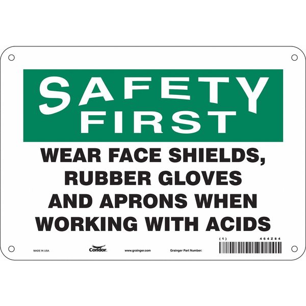 Safety Sign, 7 in Height, 10 in Width, Aluminum, Vertical Rectangle, English, 464Z84