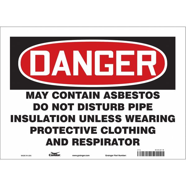 Safety Sign, 10 in Height, 14 in Width, Vinyl, Horizontal Rectangle, English, 464Z16