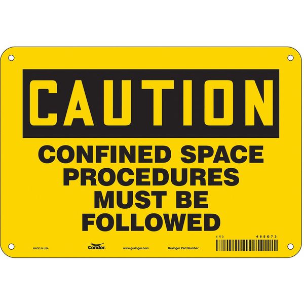 Safety Sign, 7 in Height, 10 in Width, Aluminum, Vertical Rectangle, English, 465G73