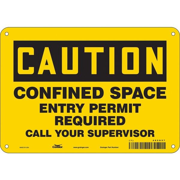 Safety Sign, 7 in Height, 10 in Width, Aluminum, Vertical Rectangle, English, 465G57