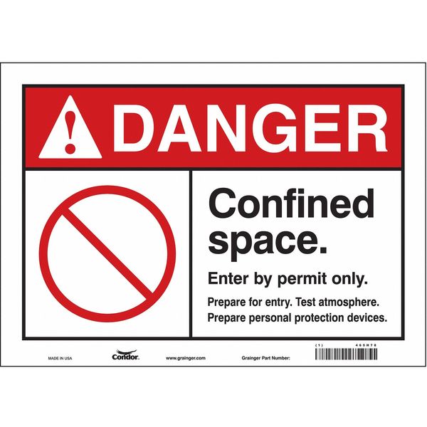 Safety Sign, 10 in Height, 14 in Width, Vinyl, Horizontal Rectangle, English, 465H78