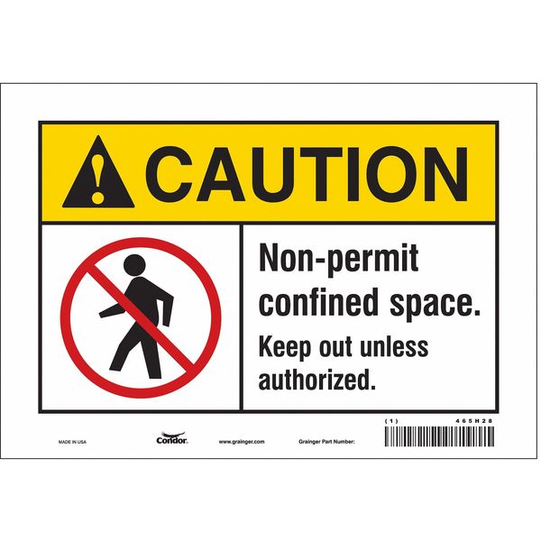 Safety Sign, 7 in Height, 10 in Width, Vinyl, Vertical Rectangle, English, 465H28