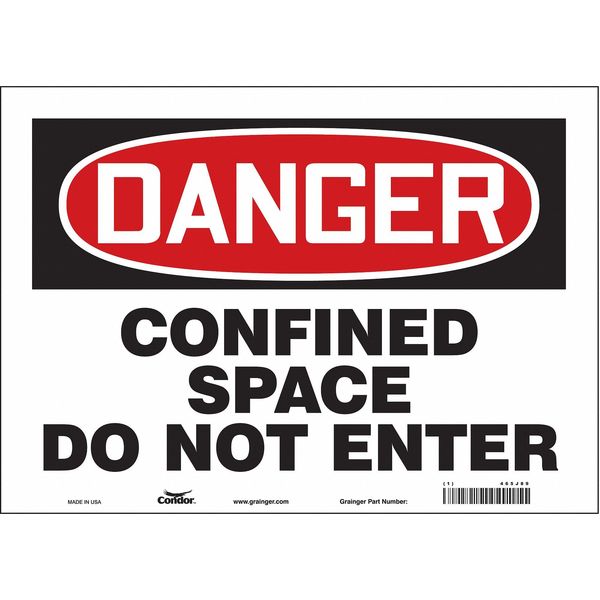 Safety Sign, 10 in Height, 14 in Width, Vinyl, Horizontal Rectangle, English, 465J89