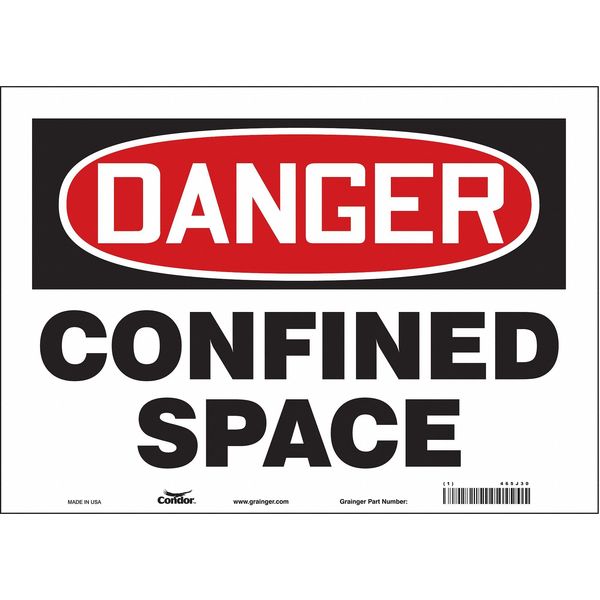 Safety Sign, 10 in Height, 14 in Width, Vinyl, Horizontal Rectangle, English, 465J30