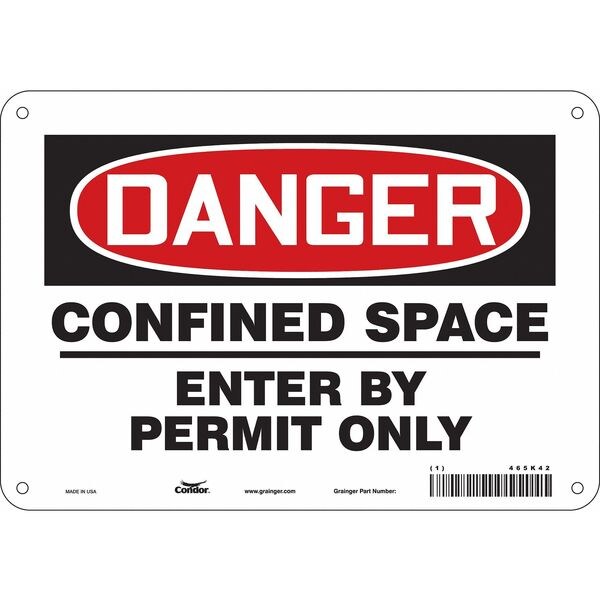 Safety Sign, 7 in Height, 10 in Width, Aluminum, Vertical Rectangle, English, 465K42