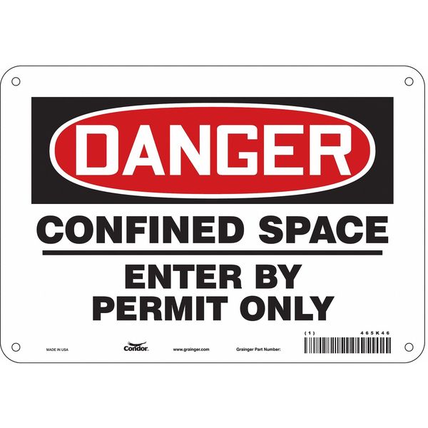 Safety Sign, 7 in Height, 10 in Width, Polyethylene, Vertical Rectangle, English, 465K46