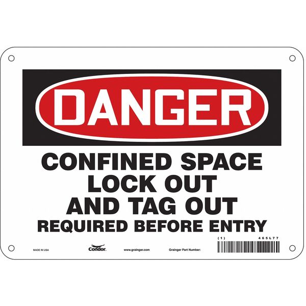 Safety Sign, 7 in Height, 10 in Width, Polyethylene, Vertical Rectangle, English, 465L77