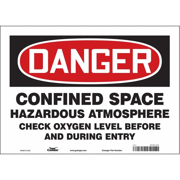 Safety Sign, 10 in Height, 14 in Width, Vinyl, Horizontal Rectangle, English, 465L30
