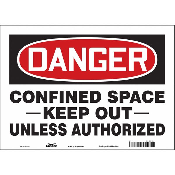 Safety Sign, 10 in Height, 14 in Width, Vinyl, Horizontal Rectangle, English, 465L64