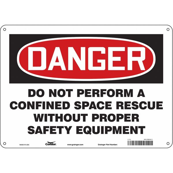 Safety Sign, 10 in Height, 14 in Width, Aluminum, Horizontal Rectangle, English, 465M41