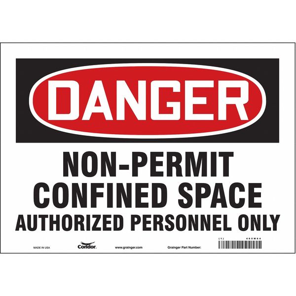 Safety Sign, 10 in Height, 14 in Width, Vinyl, Horizontal Rectangle, English, 465M64