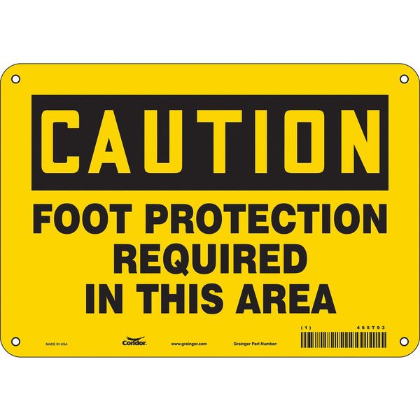 Safety Sign, 7 in Height, 10 in Width, Aluminum, Vertical Rectangle, English, 465T93