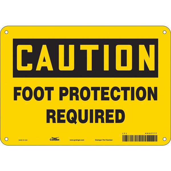 Safety Sign, 7 in Height, 10 in Width, Aluminum, Vertical Rectangle, English, 465T77