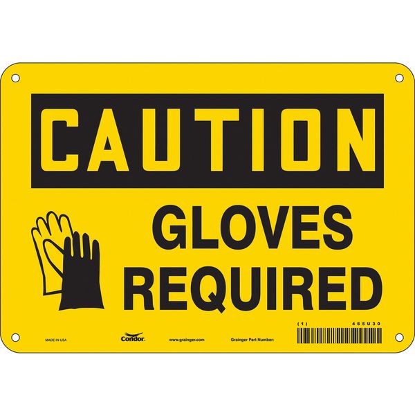 Safety Sign, 7 in Height, 10 in Width, Aluminum, Vertical Rectangle, English, 465U30