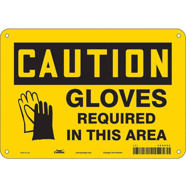 Safety Sign, 7 in Height, 10 in Width, Aluminum, Vertical Rectangle, English, 465U50