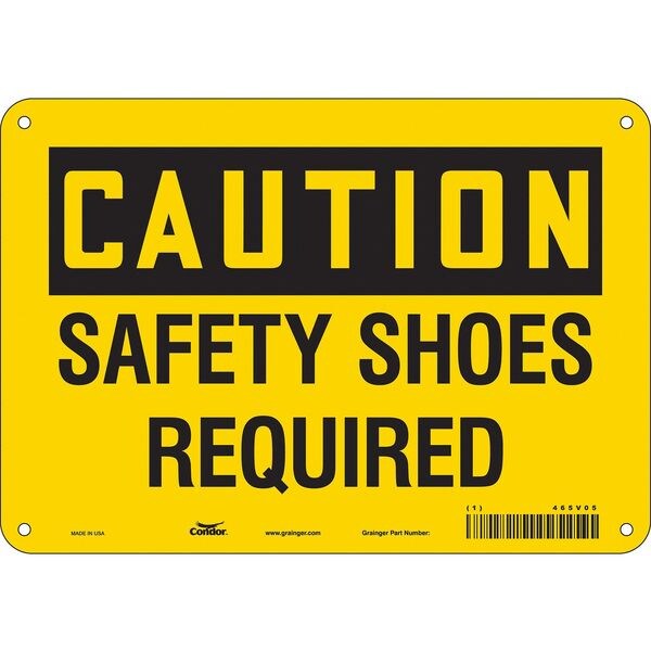 Safety Sign, 7 in Height, 10 in Width, Aluminum, Vertical Rectangle, English, 465V05