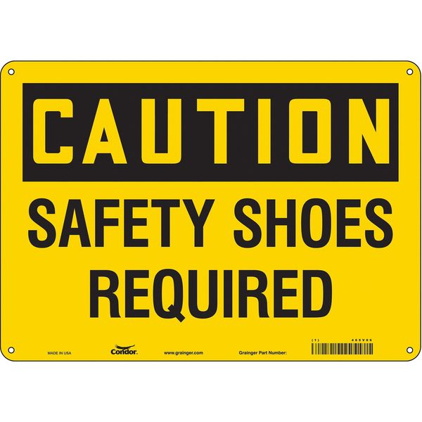 Safety Sign, 10 in Height, 14 in Width, Aluminum, Horizontal Rectangle, English, 465V06
