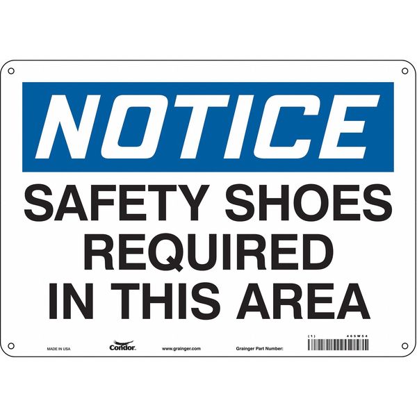 Safety Sign, 10 in Height, 14 in Width, Aluminum, Horizontal Rectangle, English, 465W54