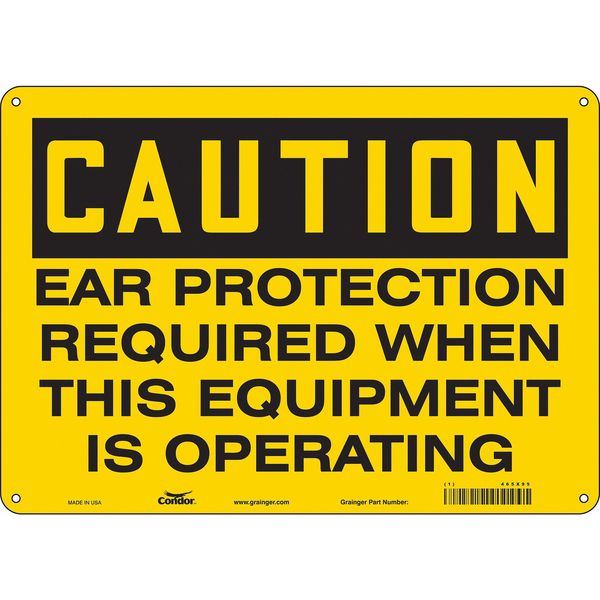 Safety Sign, 10 in Height, 14 in Width, Aluminum, Horizontal Rectangle, English, 465X95