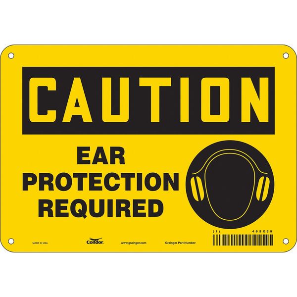 Safety Sign, 7 in Height, 10 in Width, Aluminum, Vertical Rectangle, English, 465X58