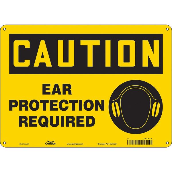 Safety Sign, 10 in Height, 14 in Width, Aluminum, Horizontal Rectangle, English, 465X59