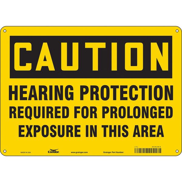 Safety Sign, 10 in Height, 14 in Width, Aluminum, Horizontal Rectangle, English, 465Z03