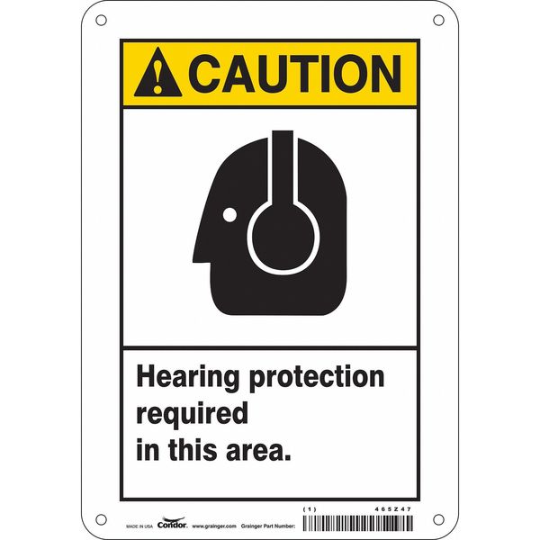 Safety Sign, 10 in Height, 7 in Width, Aluminum, Horizontal Rectangle, English, 465Z47