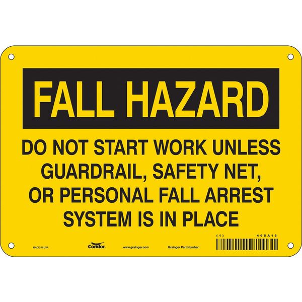 Safety Sign, 7 in Height, 10 in Width, Aluminum, Vertical Rectangle, English, 465A18