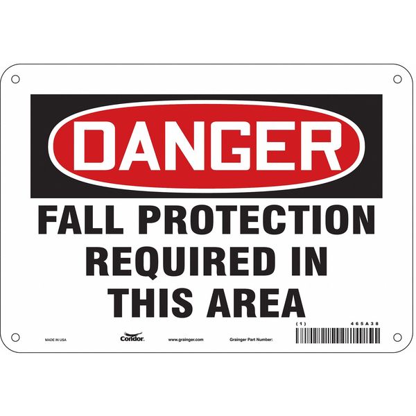 Safety Sign, 7 in Height, 10 in Width, Aluminum, Vertical Rectangle, English, 465A38