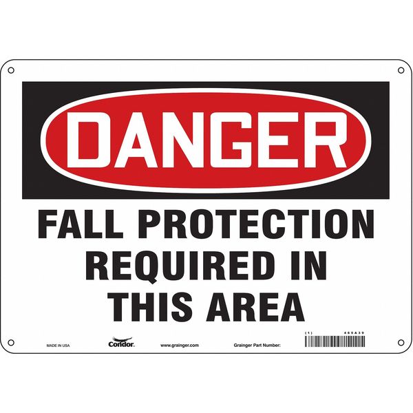 Safety Sign, 10 in Height, 14 in Width, Aluminum, Horizontal Rectangle, English, 465A39