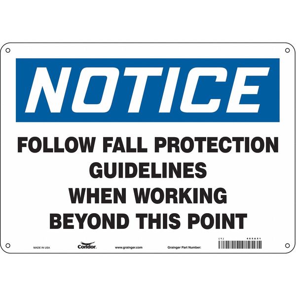 Safety Sign, 10 in Height, 14 in Width, Aluminum, Horizontal Rectangle, English, 465A51