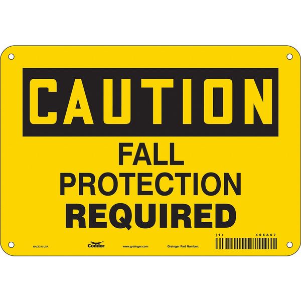 Safety Sign, 7 in Height, 10 in Width, Aluminum, Vertical Rectangle, English, 465A67