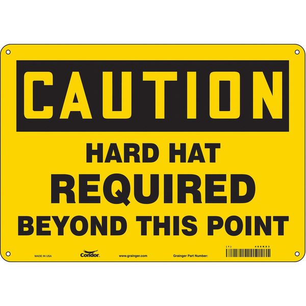 Safety Sign, 10 in Height, 14 in Width, Aluminum, Horizontal Rectangle, English, 466K83