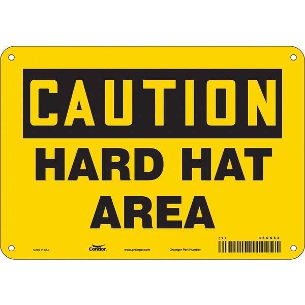 Safety Sign, 7 in Height, 10 in Width, Aluminum, Vertical Rectangle, English, 466K58