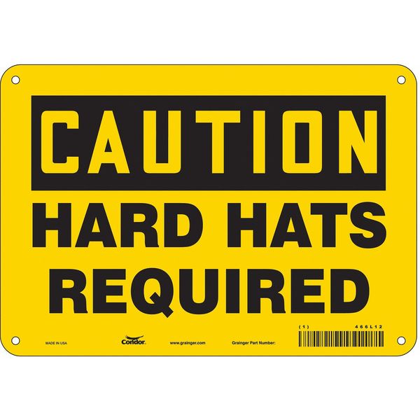 Safety Sign, 7 in Height, 10 in Width, Aluminum, Vertical Rectangle, English, 466L12