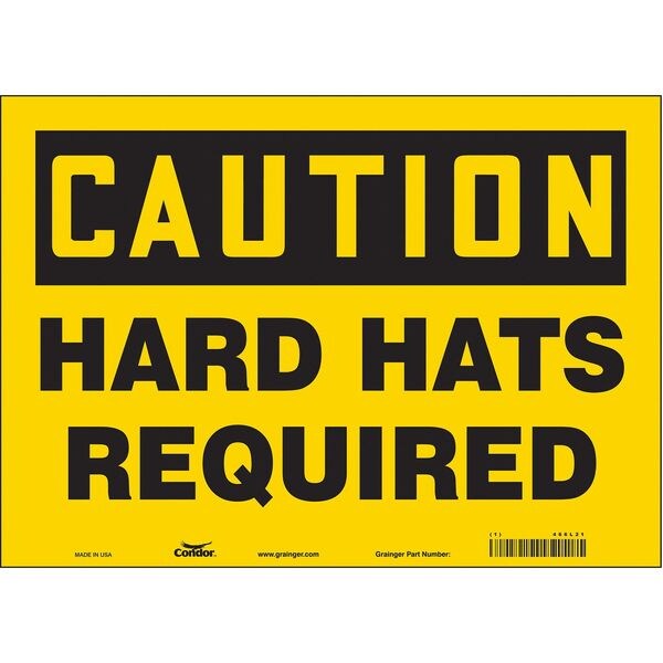 Safety Sign, 10 in Height, 14 in Width, Vinyl, Horizontal Rectangle, English, 466L21