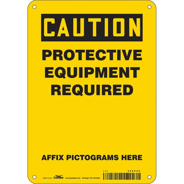 Safety Sign, 10 in Height, 7 in Width, Aluminum, Horizontal Rectangle, English, 466P60