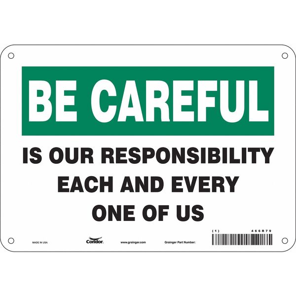 Safety Sign, 7 in Height, 10 in Width, Aluminum, Vertical Rectangle, English, 466R79