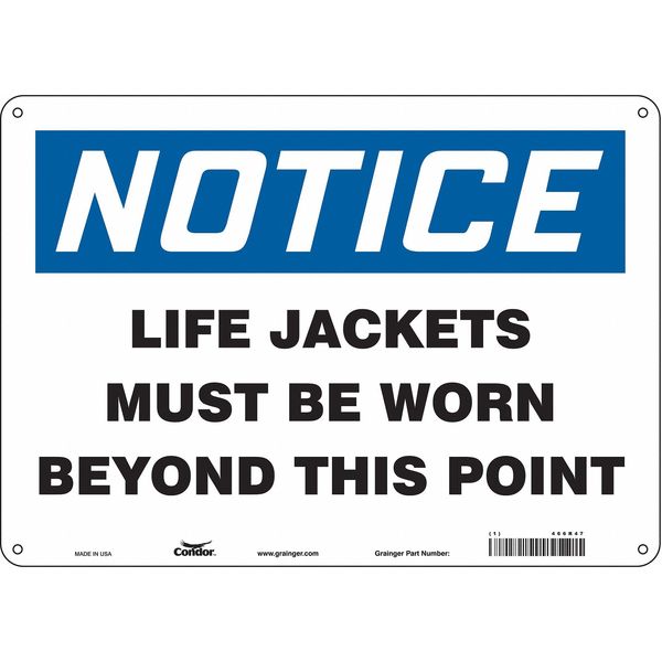 Safety Sign, 10 in Height, 14 in Width, Aluminum, Horizontal Rectangle, English, 466R47