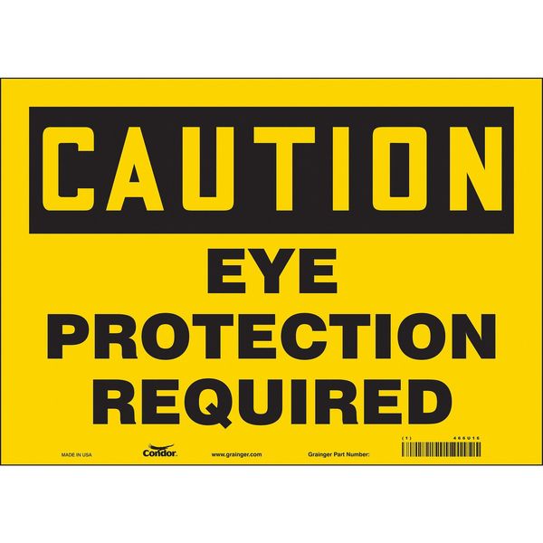 Safety Sign, 10 in Height, 14 in Width, Vinyl, Horizontal Rectangle, English, 466U16