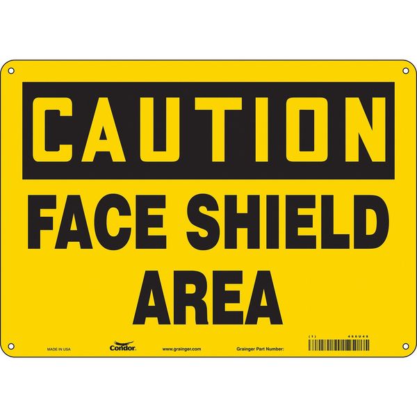 Safety Sign, 10 in Height, 14 in Width, Aluminum, Horizontal Rectangle, English, 466U48