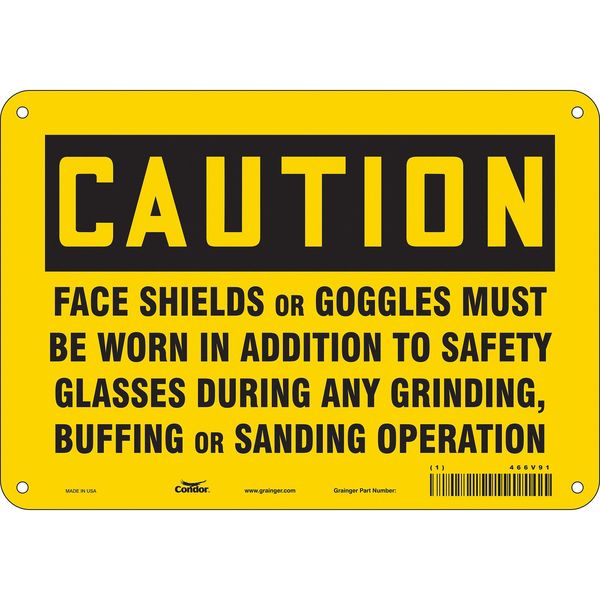 Safety Sign, 7 in Height, 10 in Width, Aluminum, Vertical Rectangle, English, 466V91