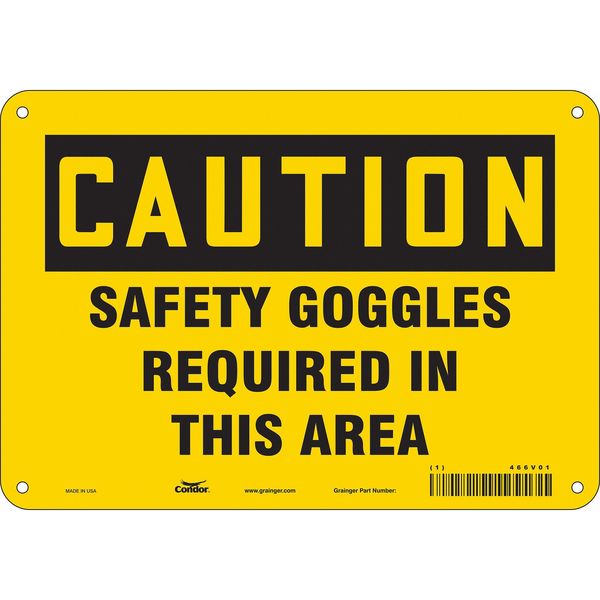 Safety Sign, 7 in Height, 10 in Width, Aluminum, Vertical Rectangle, English, 466V01