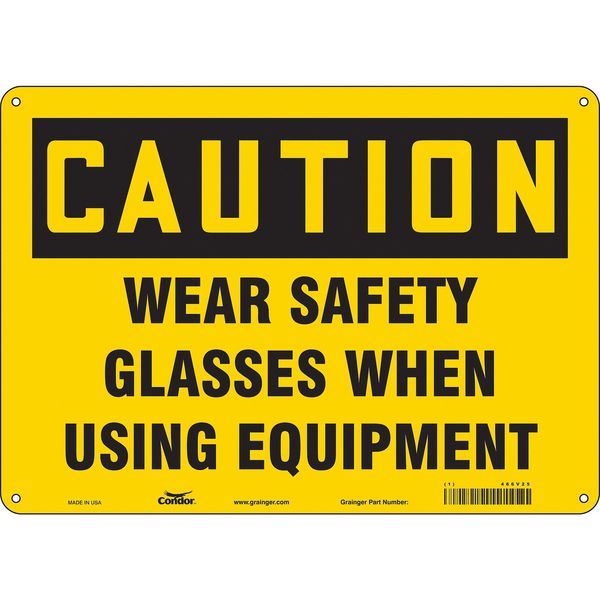 Safety Sign, 10 in Height, 14 in Width, Aluminum, Horizontal Rectangle, English, 466V25