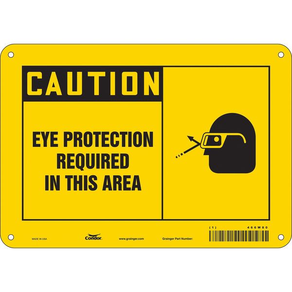 Safety Sign, 7 in Height, 10 in Width, Aluminum, Vertical Rectangle, English, 466W80