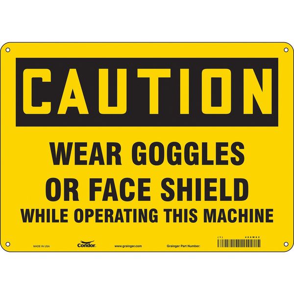 Safety Sign, 10 in Height, 14 in Width, Aluminum, Horizontal Rectangle, English, 466W62