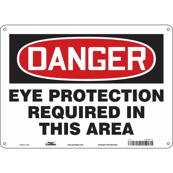 Safety Sign, 10 in Height, 14 in Width, Aluminum, Horizontal Rectangle, English, 466X74