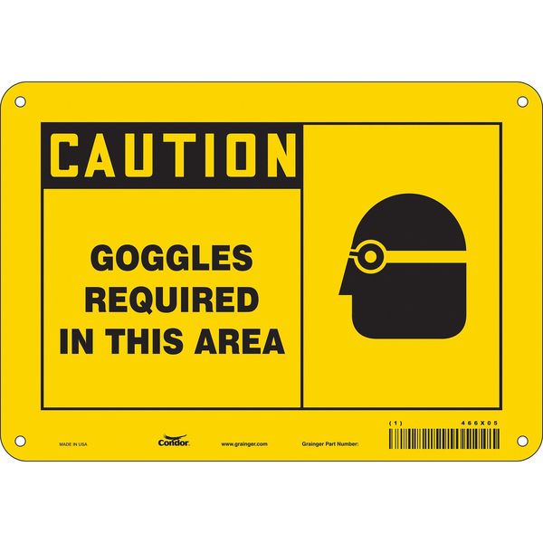 Safety Sign, 7 in Height, 10 in Width, Aluminum, Vertical Rectangle, English, 466X05