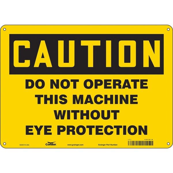 Safety Sign, 10 in Height, 14 in Width, Aluminum, Horizontal Rectangle, English, 466X18